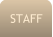 Staff